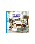 The Quiet Observer: The Art of Degas by Miae Kim
