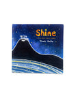 Shine: A Story About Saying Goodbye by Trace Balla