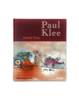 Paul Klee: Animal Tricks (Adventures in Art) by Christian Kumelin