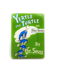Yertle the Turtle and Other Stories by Dr. Seuss