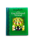 The Enchanted Wood by Enid Blyton