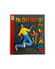 Mr Pam Pam and the Hullabazoo by Trish Cooke