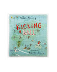 Kicking A Ball by Allan Ahlberg