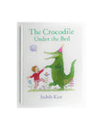 The Crocodile Under the Bed by Judith Kerr