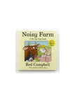 Noisy Farm: A Lift-the-Flap Book by Rod Campbell