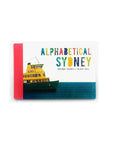 Alphabetical Sydney by Antonia Pesenti + Hilary Bell