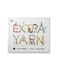 Extra Yarn by Mac Barnett