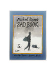 Michael Rosen's Sad Book by Michael Rosen