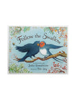 Follow the Swallow by Julia Donaldson