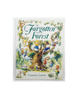 The Forgotten Forest by Laurence Anholt