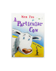 A Particular Cow by Mem Fox