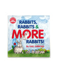 Rabbits, Rabbits & More Rabbits by Gail Gibbons