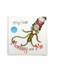 Monkey and Me by Emily Gravett