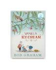 Vanilla Ice Cream by Bob Graham