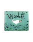 Wendell the Narwhale by Emily Dove