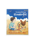 Something Wonderful by Raewyn Caisley