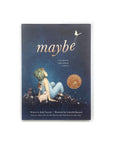 Maybe by Kobi Yamada