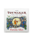 The Toymaker and the Bird by Pamela Allen