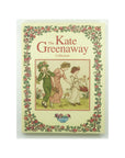 A Treasury of Kate Greenaway