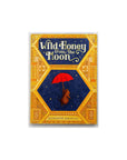 Wild Honey from the Moon by Kenneth Krueger
