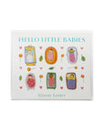 Hello Little Babies by Alison Lester