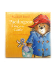 Paddington King of the Castle by Michael Bond