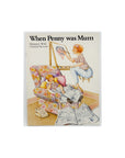 When Penny was Mum by Margaret Wild