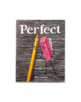 Perfect by Max Amato