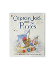 Captain Jack and the Pirates by Peter Bently