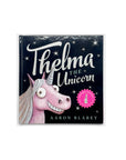 Thelma the Unicorn by Aaron Blabey