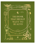 The Book That Did Not Want To Be Read by David Sundin