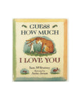 Guess How Much I Love You by Sam McBratney