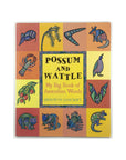 Possum and Wattle: My Big Book of Australian Words by Bronwyn Bancroft