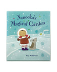 Nanooka's Magical Garden by Kay Widdowson