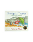 Grandpa and Thomas and the Green Umbrella by Pamela Allen