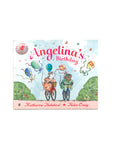 Angelina's Birthday by Katharine Holabird