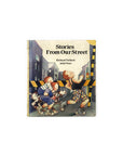 Stories From Our Street by Richard Tulloch