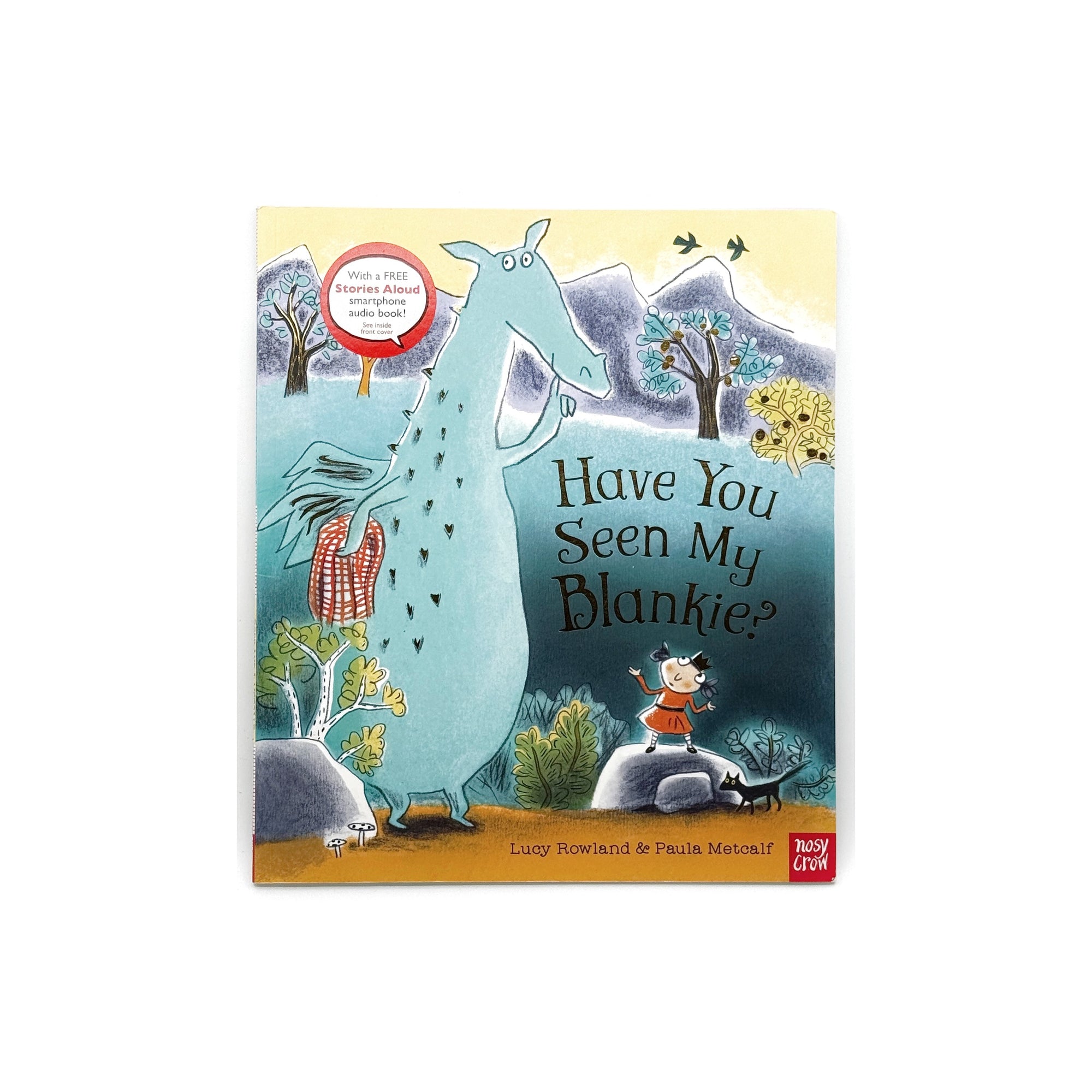Have You Seen My Blankie? by Lucy Rowland