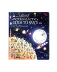 The Greatest Intergalactic Guide to Space Ever by the Brainwaves
