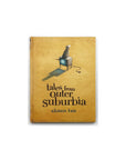 Tales from Outer Suburbia by Shaun Tan