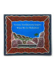 Yirruwa Yirrilikenuma-langwa When We Go Walkabout by Rhoda Lalara
