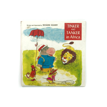 Tinker and Tanker in Africa by Richard Scarry