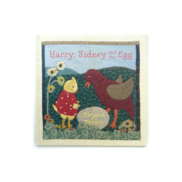 Harry, Sidney and the Egg [Hardcover] by Tatjana Tekkel