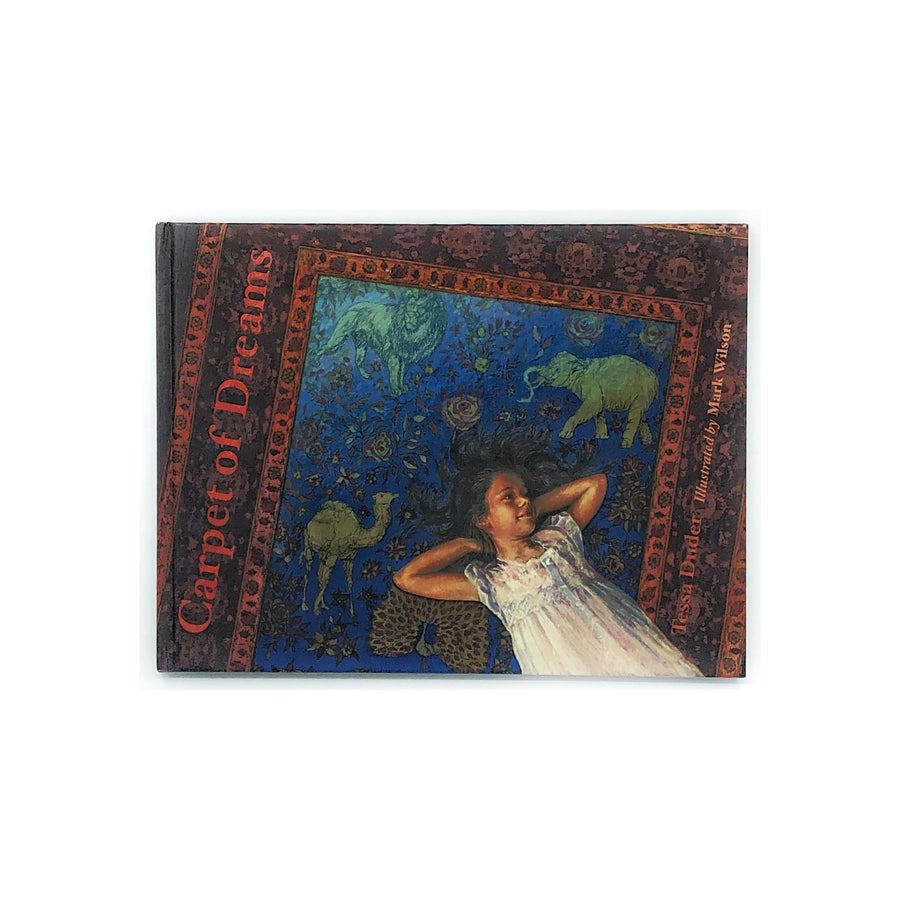 Carpet of Dreams [Hardcover] by Tessa Duder