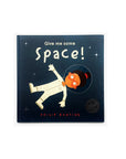 Give Me Some Space! by Philip Bunting
