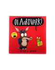 Oi Aardvark! by Kes Gray