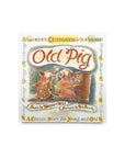 Old Pig by Margaret Wild