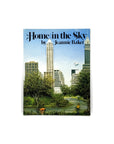 Home in the Sky by Jeannie Baker