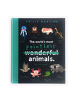 The World's Most Pointless Animals or Are They? by Philip Bunting