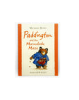 Paddington and the Marmalade Maze by Michael Bond